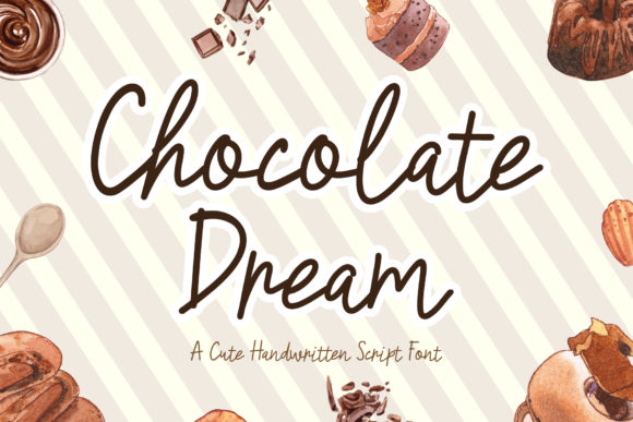 Chocolate Dream: The Playful Handwritten Font for Creative Makers