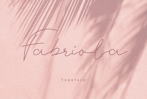Fabriola: A Delicate Script Handwritten Font for Editorial Design