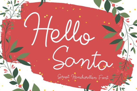 Hello Santa: The Handwritten Typeface for Campaign Success