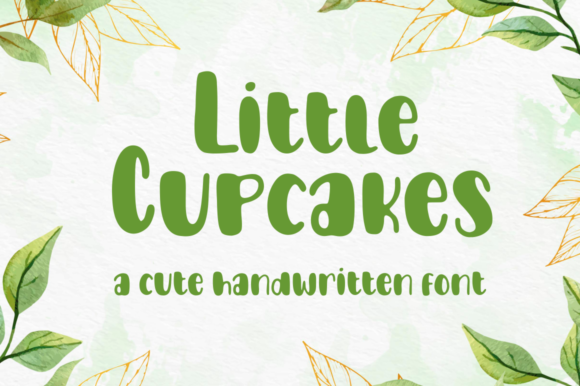 Little Cupcakes: The Sweetest Script Handwritten Font for Crafts
