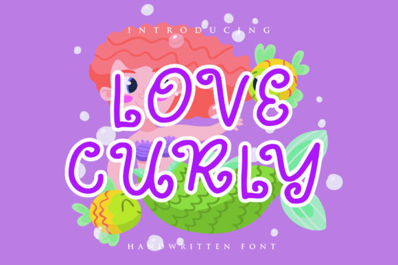 Love Curly: A Playful Handwritten Typeface for Digital Design
