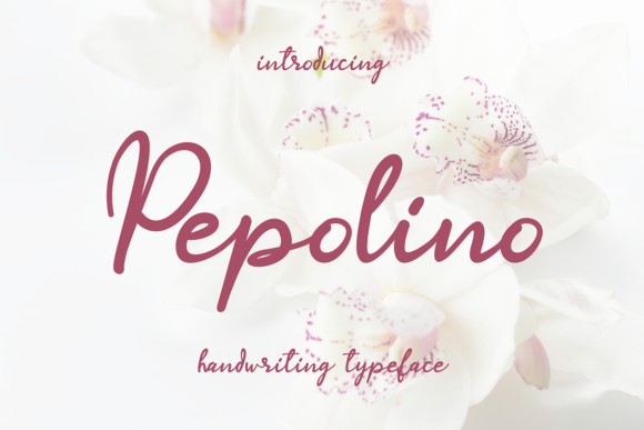 Pepolino: The Perfect Script Handwritten Font for Creative Projects