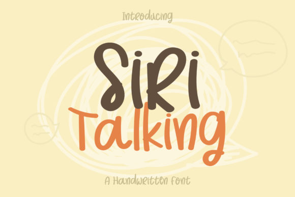 Siri Talking: The Quirky Handwritten Font for Editorial Design